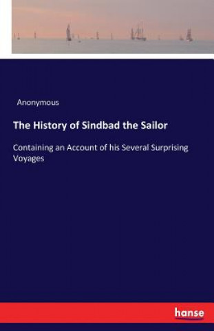 Buch History of Sindbad the Sailor Anonymous