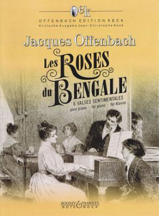 Carte Les Roses du Bengale Jacques Offenbach
