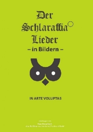 Könyv Der Schlaraffia Lieder - in Bildern - Hans Hesselbach