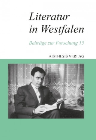 Kniha Literatur in Westfalen Walter Gödden