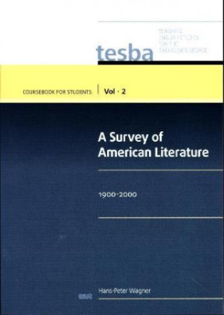 Книга A Survey of American Literature (Vol. 2, Coursebook for Students) Hans-Peter Wagner