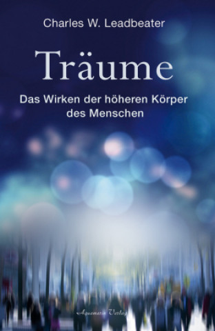 Kniha Träume Charles W. Leadbeater