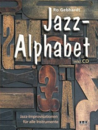 Nyomtatványok Jazz-Alphabet Ro Gebhardt