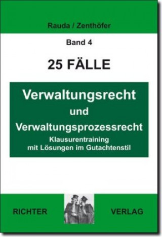 Kniha Rauda, C: 25 Faelle zum Verwaltungsrecht Christian Rauda