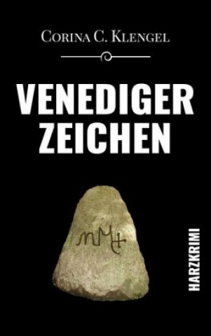 Książka Venedigerzeichen Corina C. Klengel