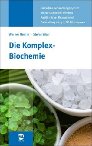 Kniha Die Komplex-Biochemie Werner Hemm