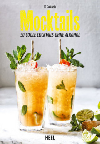 Könyv Mocktails V. Cocktails