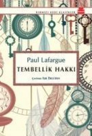 Kniha Tembellik Hakki Paul Lafargue