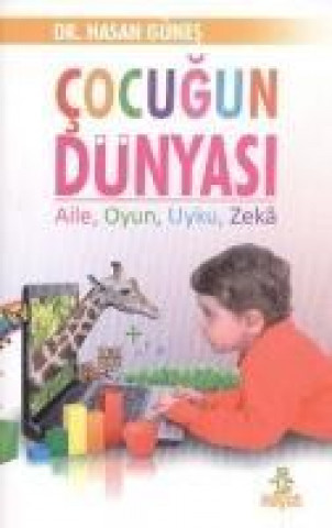 Knjiga Cocugun Dünyasi Hasan Günes