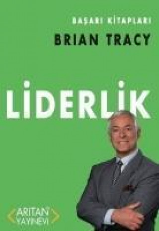 Kniha Liderlik Brian Tracy