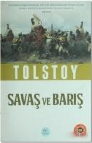 Carte Savas ve Baris Özet Kitap Lev Nikolayevic Tolstoy