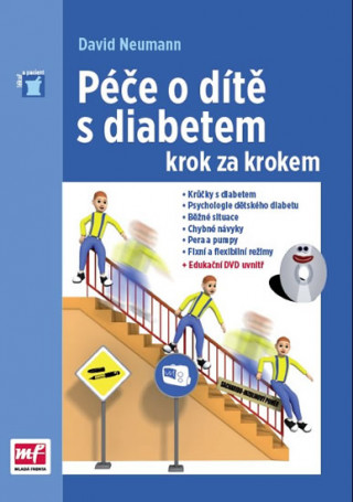 Kniha Péče o dítě s diabetem krok za krokem David Neumann