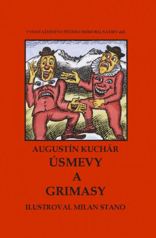 Kniha Úsmevy a grimasy Augustín Kuchár