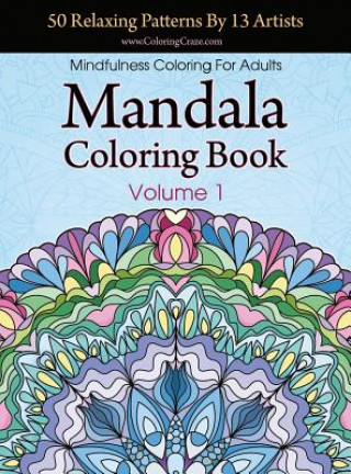 Kniha Mandala Coloring Book ColoringCraze