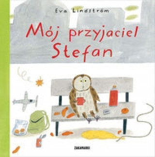 Kniha Moj przyjaciel Stefan Eva Lindström