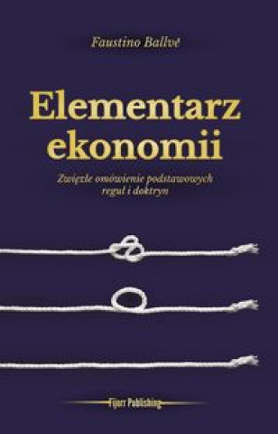 Buch Elementarz ekonomii Faustino Ballvé