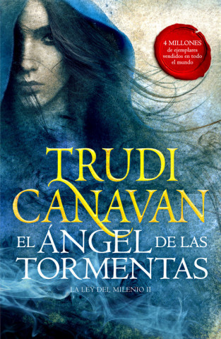 Książka El Ángel de las Tormentas (La Ley del Milenio 2) TRUDI CANAVAN