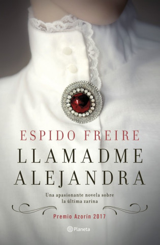 Kniha Llamadme Alejandra ESPIDO FREIRE