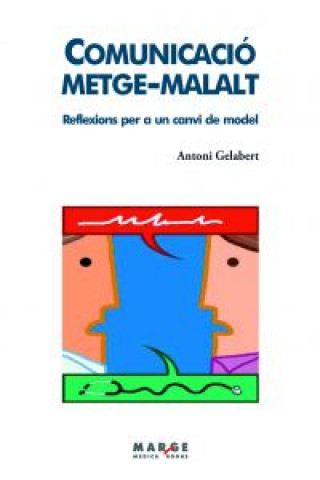 Livre Comunicació metge-malalt Biel Fortuny Organs