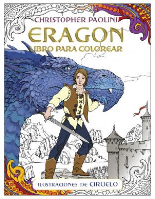 Carte Eragon. Libro Oficial Para Colorear Christopher Paolini