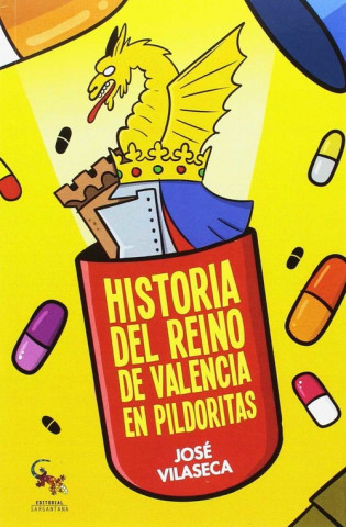 Kniha Historia del Reino de Valencia en pildoritas 