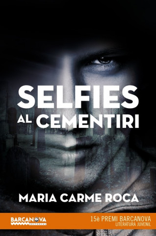 Knjiga Selfies al cementiri MAROA CARME ROCA