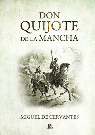 Knjiga Don Quijote de la Mancha MIGUEL DE CERVANTES SAAVEDRA