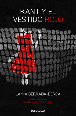 Книга Kant y el vestido rojo LAMIA BERRADA-BERCA