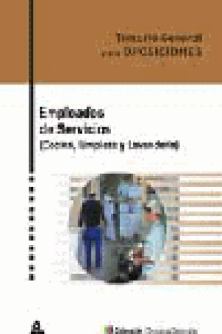 Libro Empleados de Servicios (cocina, limpieza y lavanderia). Temario general para oposiciones Odette Ochoa Guerra