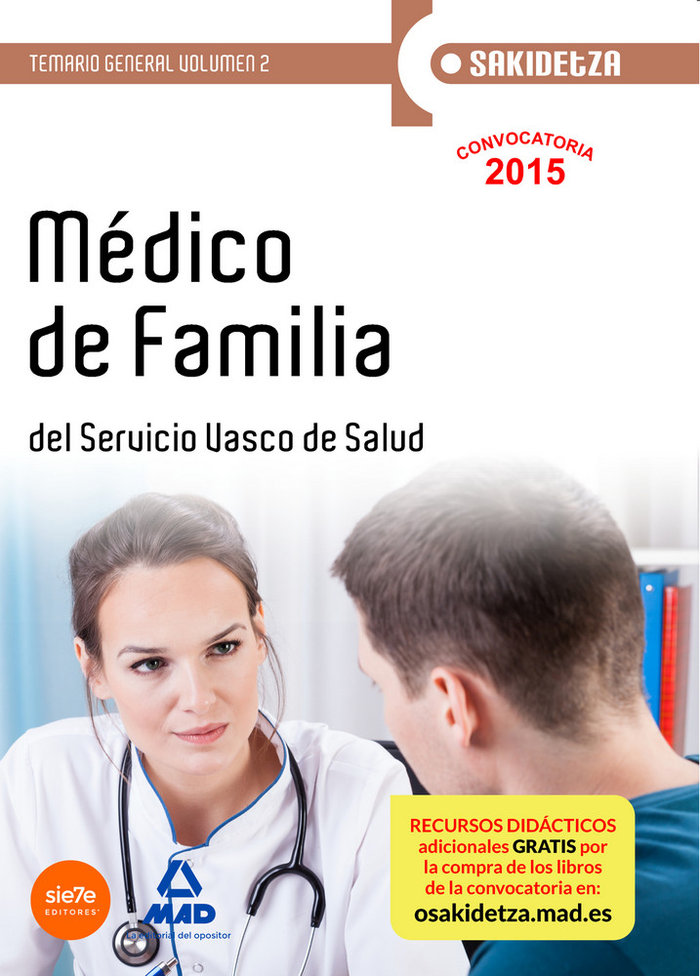 Carte Médico de Familia del Servicio Vasco de Salud (Osakidetza). Temario general, volumen 2 