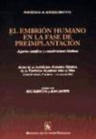 Buch El embrión humano en la fase de preimplantación : Aspectos científicos y consideraciones bioéticas : Actas de la duodécima Asamblea General de la Pont Pontificia Academia para la Vida. Asamblea General