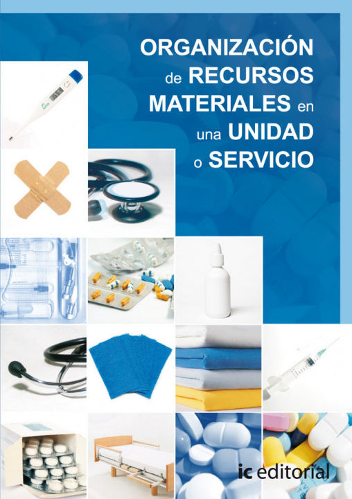 Книга Organización de recursos materiales en una unidad o servicio 