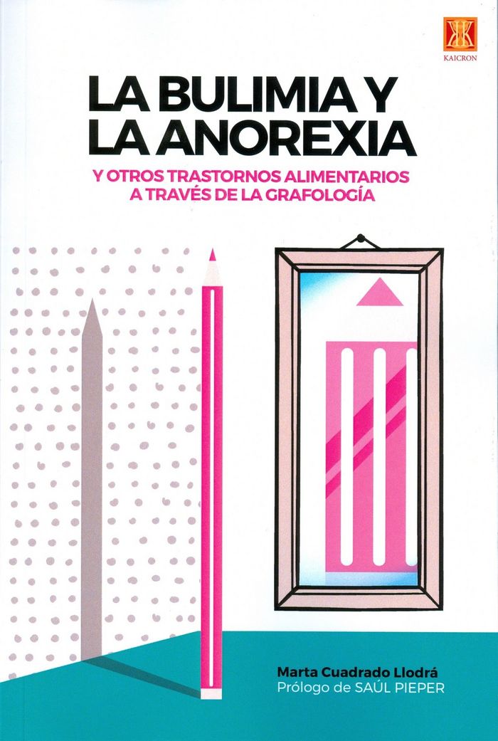 Könyv La bulimia y la anorexia 