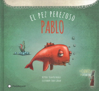 Book Pablo, el pez perezoso TULIN KOZIKOGLU