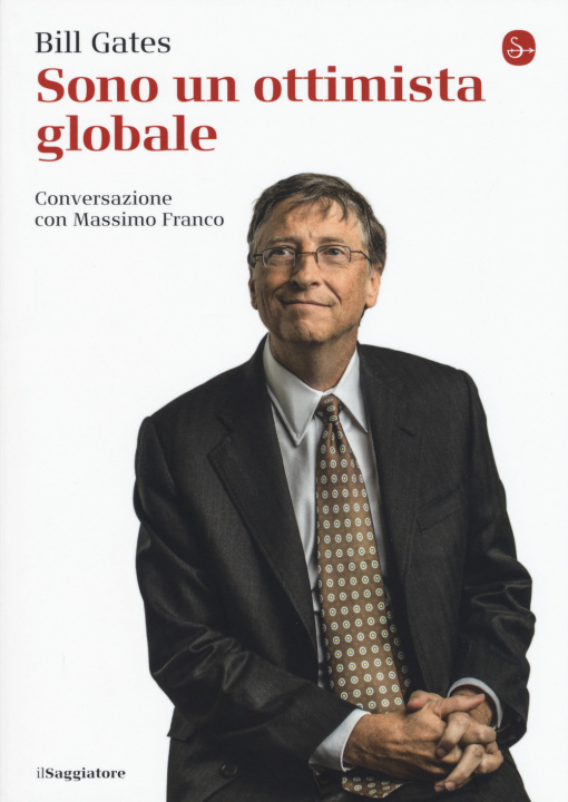 Kniha Sono un ottimista globale Massimo Franco