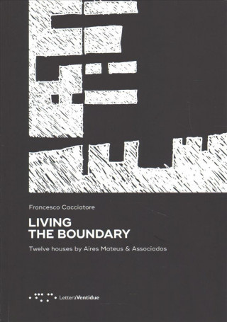 Knjiga Living the Boundary Francesco Cacciatore