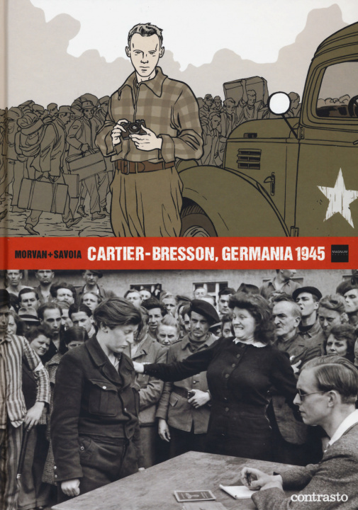 Carte Cartier-Bresson, Germania 1945 Jean-David Morvan