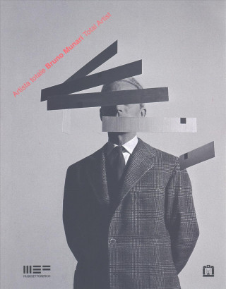 Kniha Bruno Munari artista totale Claudio Cerriteli