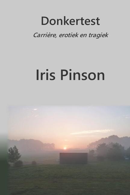 Libro Donkertest Iris Pinson