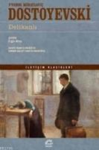 Kniha Delikanli Fyodor Mihaylovic Dostoyevski