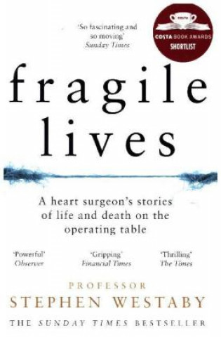 Kniha Fragile Lives Stephen Westaby