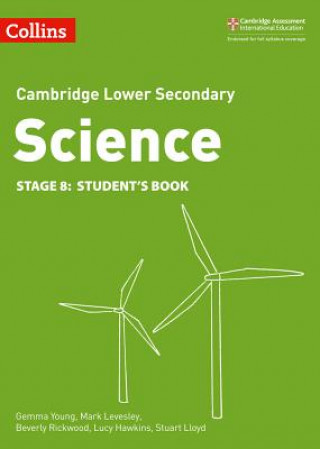 Könyv Lower Secondary Science Student's Book: Stage 8 Beverly Rickwood