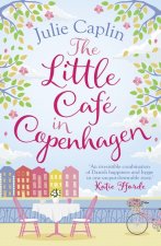 Könyv The Little Cafe in Copenhagen Julie Caplin