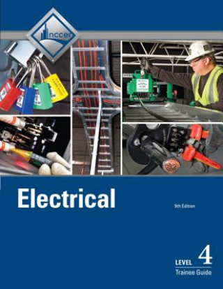 Knjiga Electrical Level 4 Trainee Guide NCCER