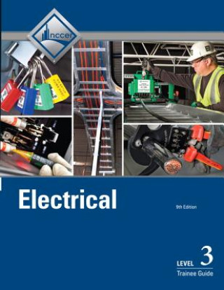 Knjiga Electrical Level 3 Trainee Guide NCCER