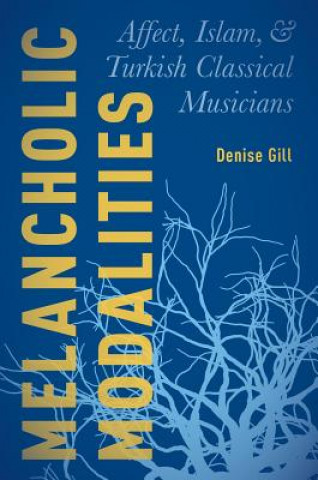 Boek Melancholic Modalities Denise Gill