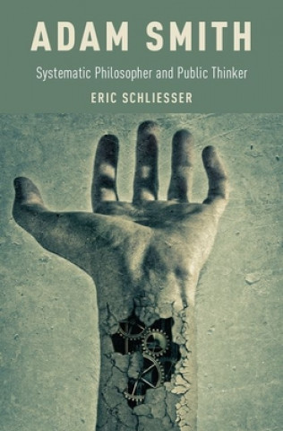 Kniha Adam Smith Eric Schliesser