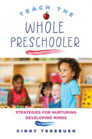 Книга Teach the Whole Preschooler Cindy Terebush