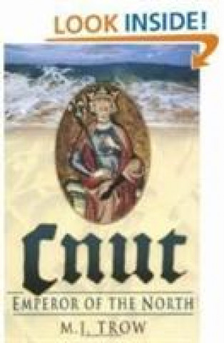 Buch CNUT M J Trow