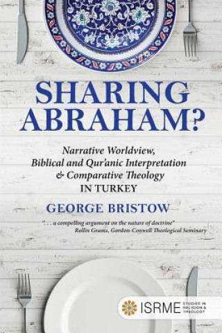 Knjiga Sharing Abraham? George Bristow